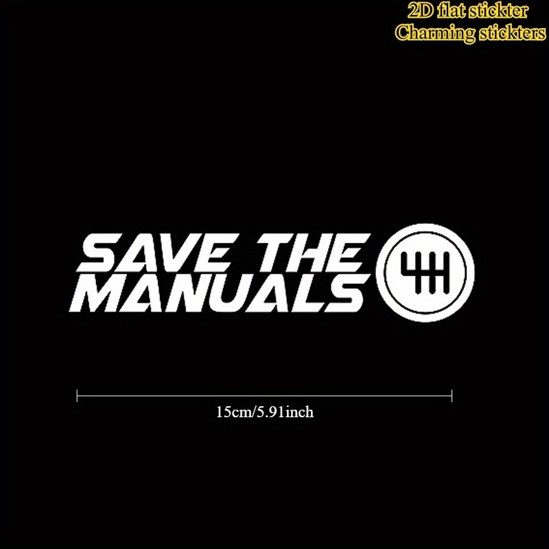 1Pc Save The Manuals Gear Viny - Motorcycle Gear White review and price